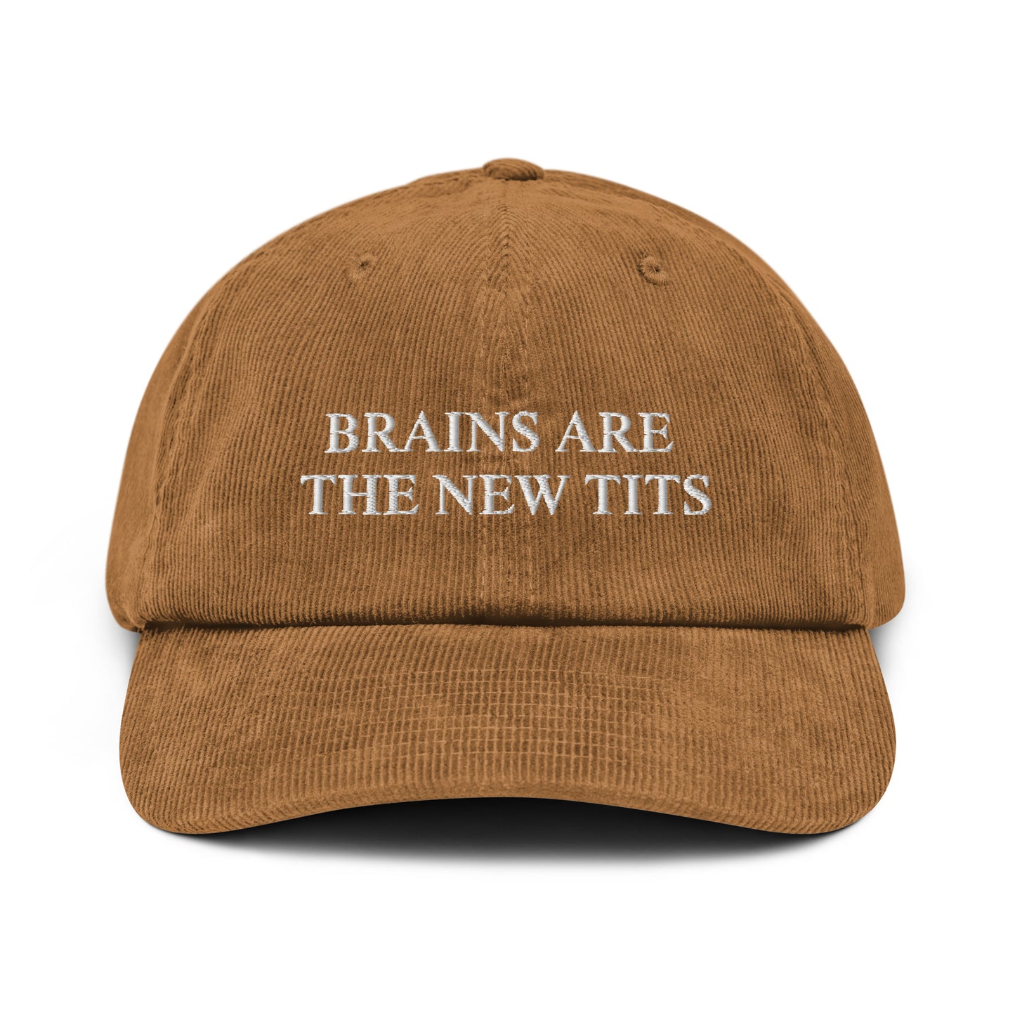 Brains Are The New Tits Cap